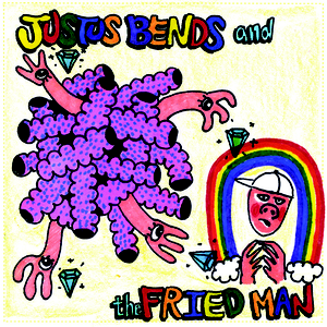 The Justus Bends EP 1 by Fried Man