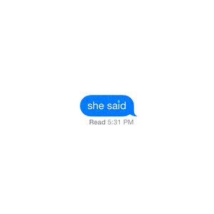 she said