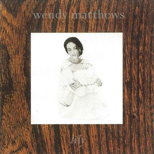 Wendy Matthews - If Only I Could
