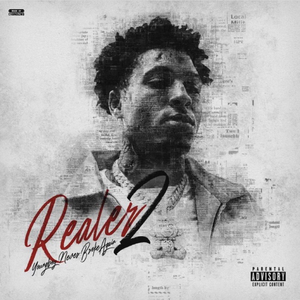 Realer 2 by YoungBoy Never Broke Again