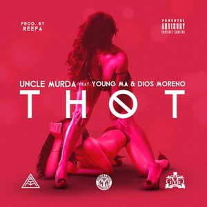 Thot (feat. Young M.a. & Dios Moreno) album cover