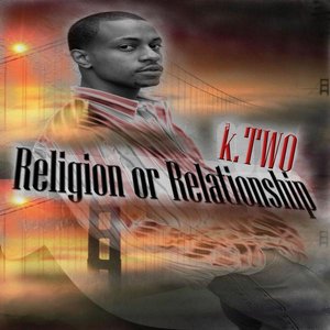 Religion or Relationship