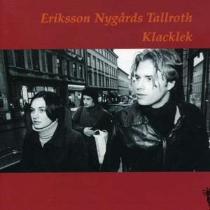 Klacklek by Eriksson Nygårds Tallroth