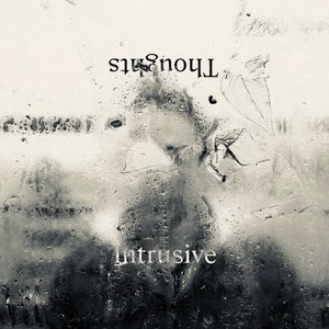 Intrusive Thoughts