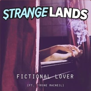 Fictional Lover (feat. Tyrone MacNeil)
