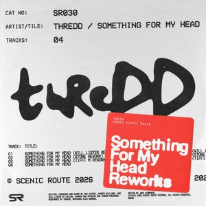 Something For My Head REWORKS