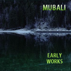 Early Works