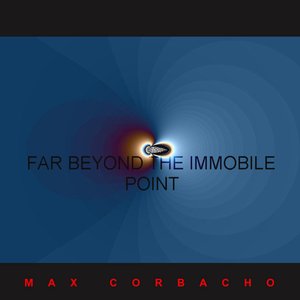 Far Beyond The Immobile Point