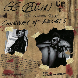 Carnival of Excess by GG Allin