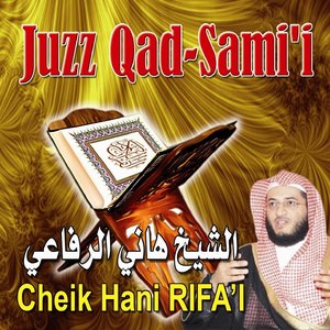 Juzz Qad Sami (Quran - Coran - Récitation Coranique - Islam)