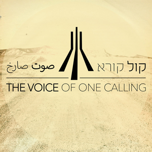 The Voice of One Calling by The Voice of One Calling