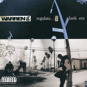 Regulate... G Funk Era