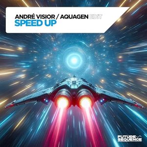 Speed Up (Aquagen Edit)
