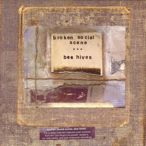 Bee Hives by Broken Social Scene