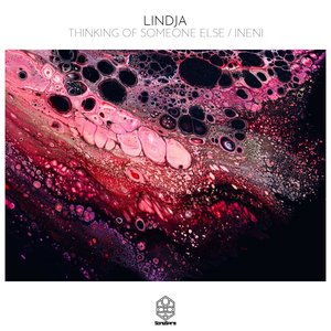 Thinking of Someone Else / Ineni