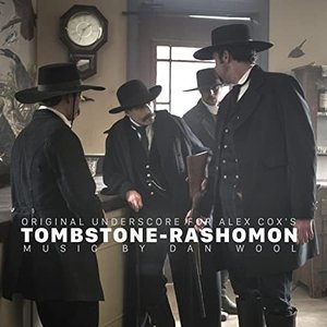 Tombstone Rashomon (Original Motion Picture Soundtrack)
