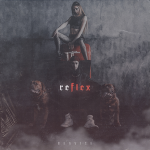 ReFlex by BEAV!SE