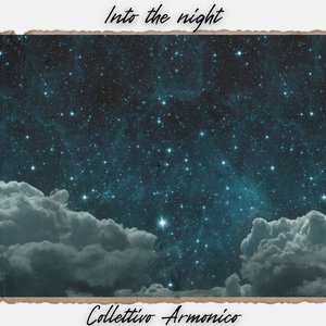 Into the night