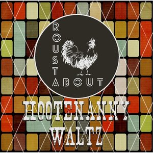 Hootenanny Waltz