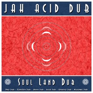 Soul Land Dub