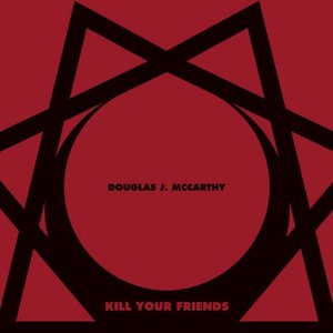 Kill Your Friends