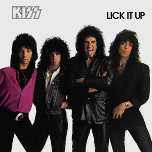 Lick It Up by Kiss