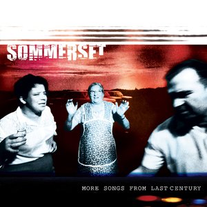 More Songs from Last Century