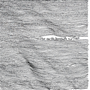 The Earth Beneath Our Feet by Modus