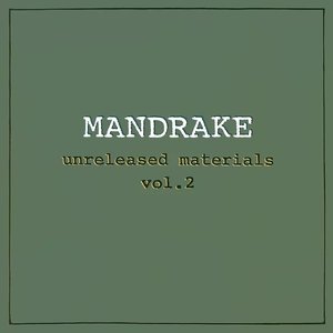 Unreleased Materials, Vol. 2
