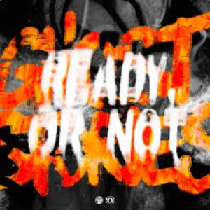 Ready Or Not
