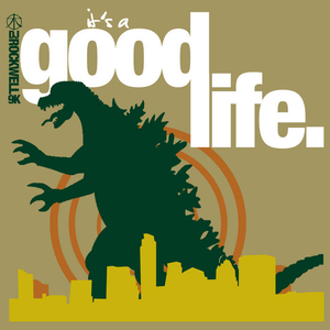 It's a Good Life by Rock Well 9000