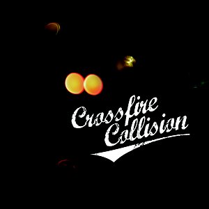 Crossfire Collision EP