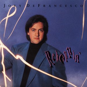 Joey DeFrancesco - Reboppin