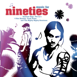 Music for Nineties
