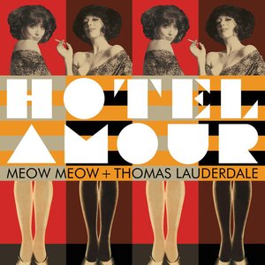 Thomas Lauderdale – hôtel Amour