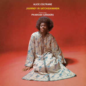 Journey in Satchidananda de Alice Coltrane