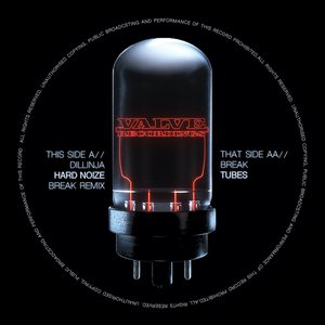 Hard Noize (Break Remix) / Tubes