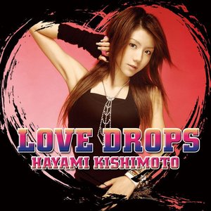 Love Drops