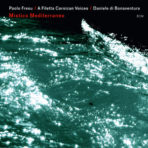 Mistico Mediterraneo by Paolo Fresu