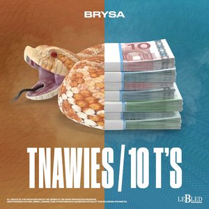Tnawies & 10 T's