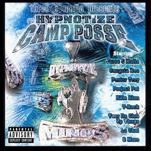 Three 6 Mafia Presents: Hypnotize Camp Posse album cover