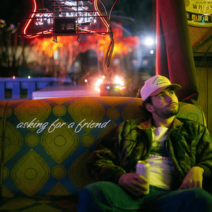Asking for a Friend album cover