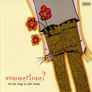 Summertime?