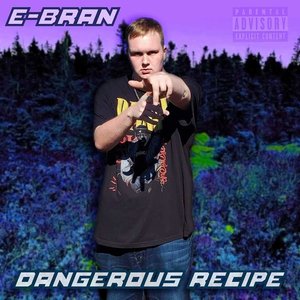 Dangerous Recipe