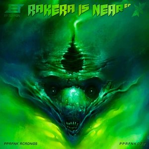 Rakera Is Near
