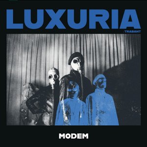 Luxuria / Trabant - Single