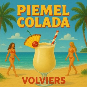 Cover of Piemel Colada by Volviers