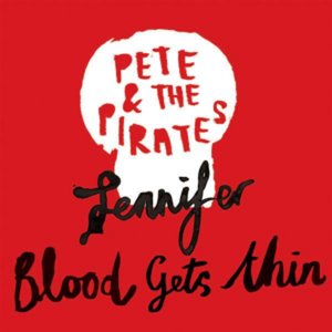 Jennifer / Blood Gets Thin
