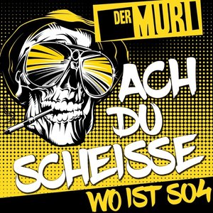 Ach du Scheisse (Wo ist S04)