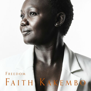 Freedom by Faith Kakembo